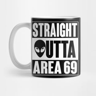 straight outta area 69 Mug